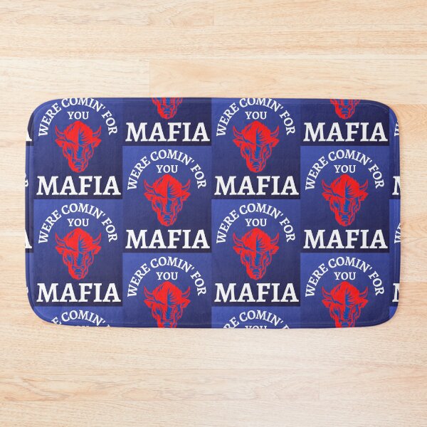 Item preview, Mafia Were Comin For You #billsmafia designed and sold by WoodburyLake.
