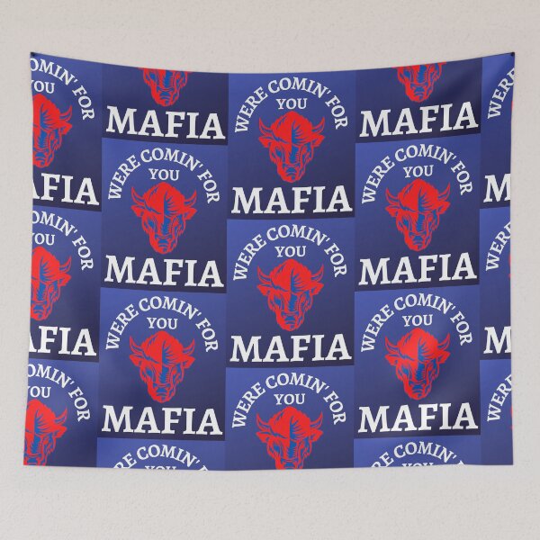 Item preview, Mafia Were Comin For You #billsmafia designed and sold by WoodburyLake.