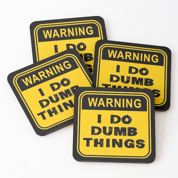 Item preview, WARNING- I Do Dumb Things designed and sold by autoboxdesign.