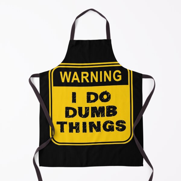 Item preview, WARNING- I Do Dumb Things designed and sold by autoboxdesign.