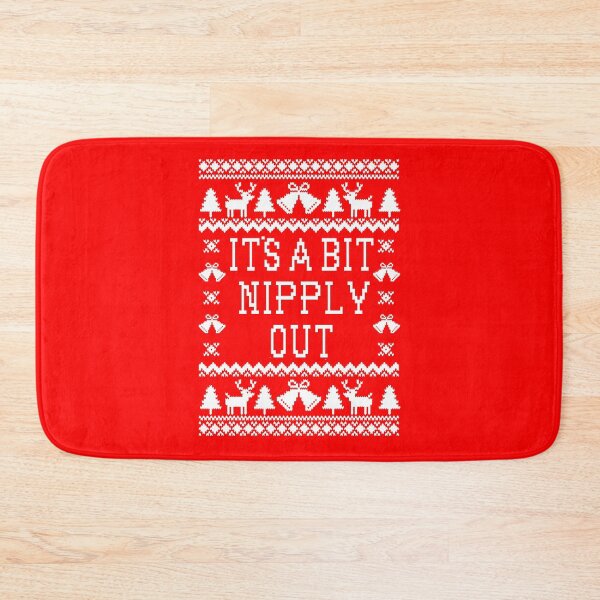 Item preview, It's A Bit Nipply Out designed and sold by Christmas-Tees.