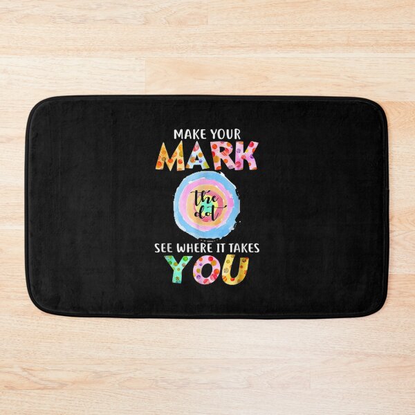 Item preview, Gift Make Your Mark And See Where It Takes You september 15th For rainbow dot international dot day  designed and sold by Lilli Lutz.