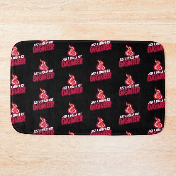 Item preview, Just A Really Hot Engineer designed and sold by PunyPun.