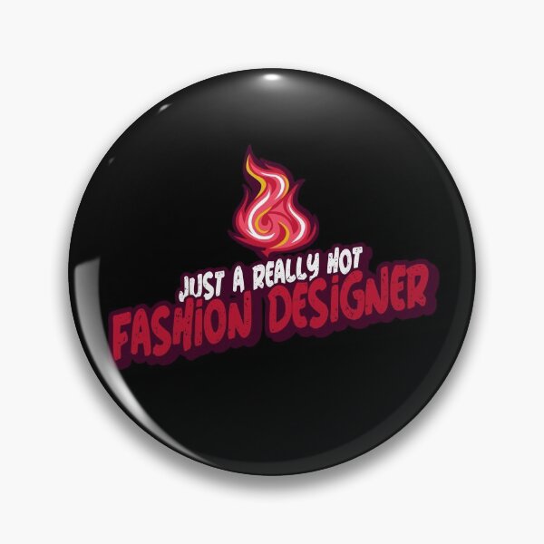 Item preview, Just A Really Hot Fashion Designer designed and sold by PunyPun.