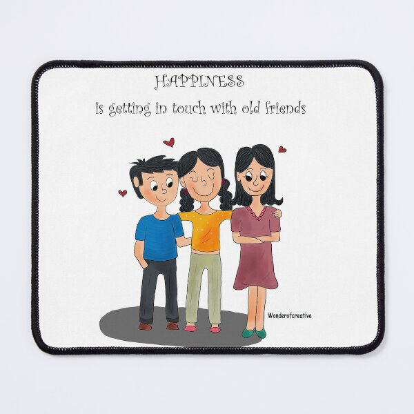 Item preview, Happiness is getting in touch with old friends designed and sold by Shikhadaga.
