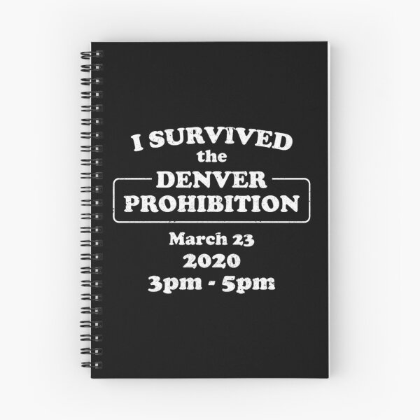 Item preview, I Survived Denver Prohibition 2020 designed and sold by Lilli Lutz.