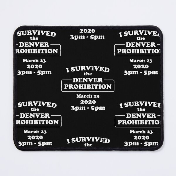 Item preview, I Survived Denver Prohibition 2020 designed and sold by Lilli Lutz.