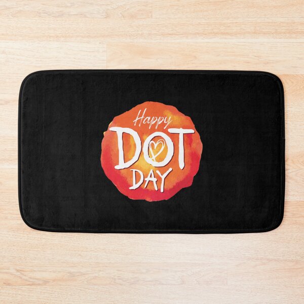 Item preview, happy international dot day designed and sold by Lilli Lutz.