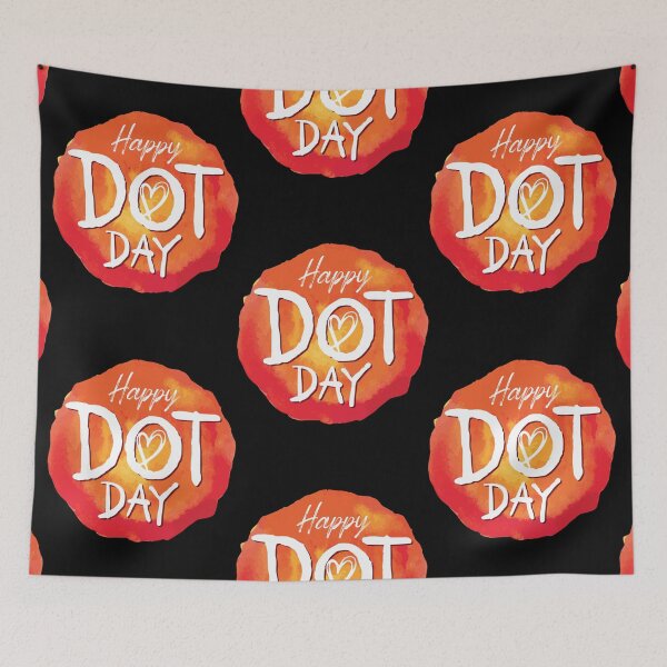Item preview, happy international dot day designed and sold by Lilli Lutz.