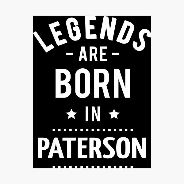 Vista previa del artículo con la obra «Las leyendas nacen en Paterson», diseñado y vendido por FiveNiches.