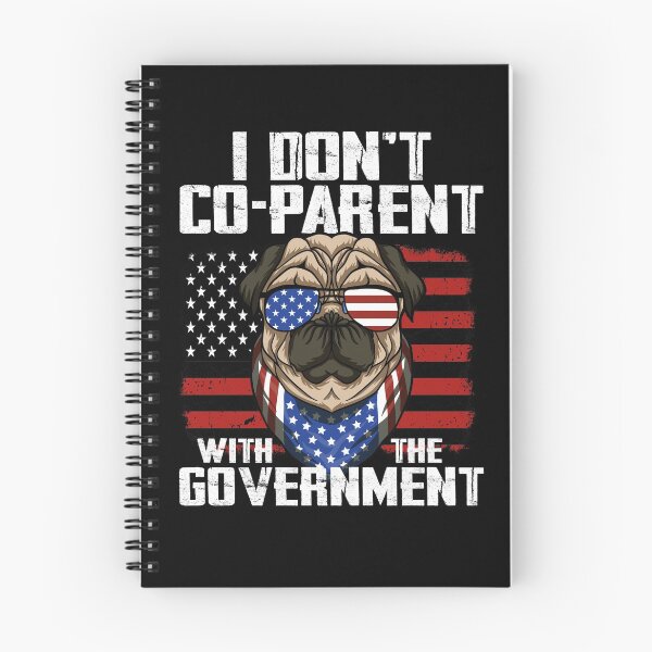 Item preview, I Dont Co-parent With The Government Funny for Dad, Mom and Dog Lover designed and sold by Unicorny-Design.
