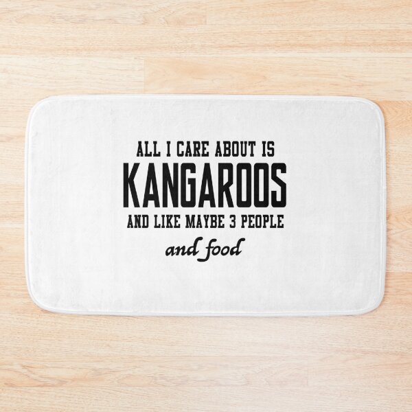 Item preview, All I care about is Kangaroos and like maybe 3 people and food designed and sold by loveislovestore.