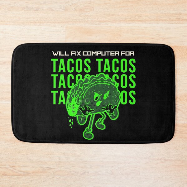 Item preview, Will fix computer for tacos - programmer - nerd culture - green, beige and black designed and sold by hasbeenz.
