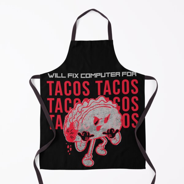 Item preview, Will fix computer for tacos - programmer - nerd culture - red, greyand black designed and sold by hasbeenz.