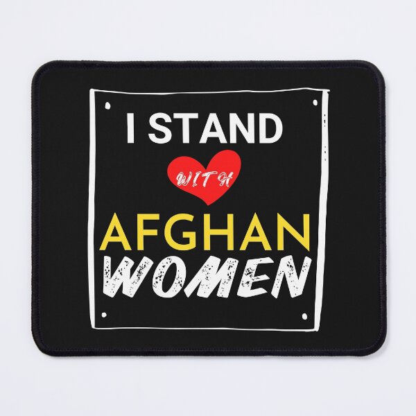 Item preview, I Stand With Afghan Women designed and sold by Benchamart.