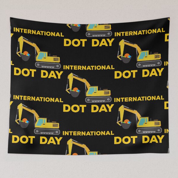 Item preview, International Dot Day Polka Dot September 15th Make Your Mark Excavator designed and sold by Lilli Lutz.