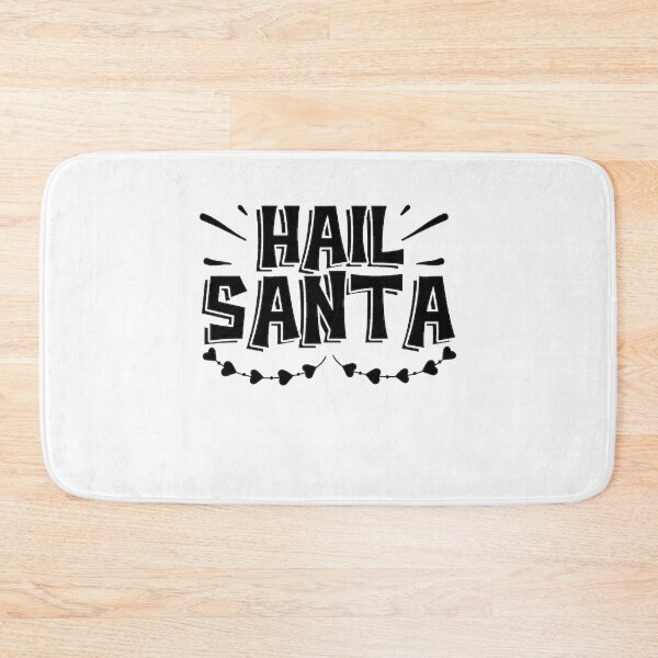 Item preview, Hail Santa designed and sold by eajob.