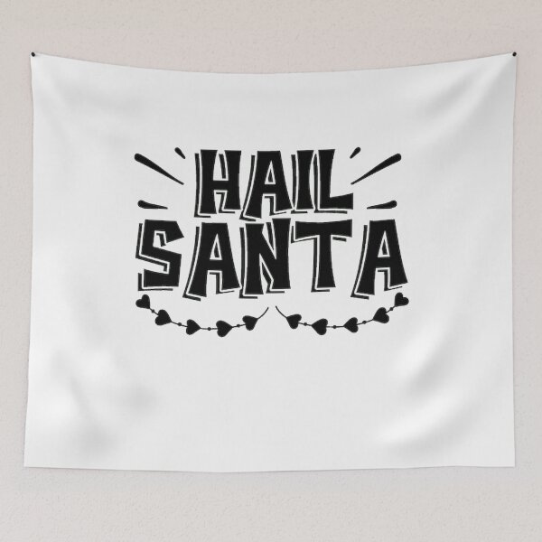 Item preview, Hail Santa designed and sold by eajob.