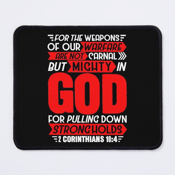 Item preview, 2 Corinthians 10:4 For The Weapons Of Our Warfare Are Not Carnal designed and sold by plushism.