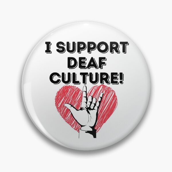 Item preview, I support Deaf Culture! designed and sold by Vatazumet.
