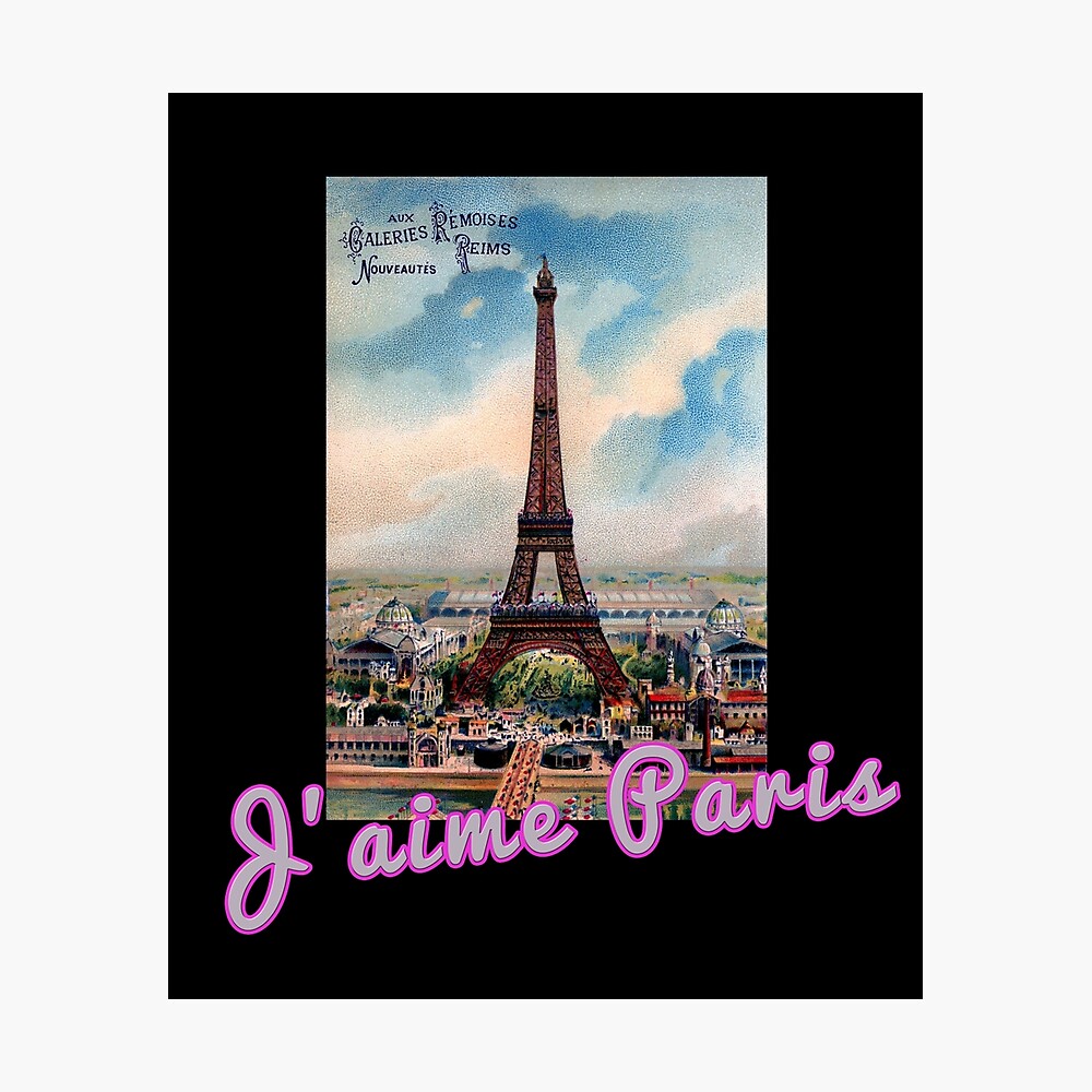 J Aime Paris I Love Paris Eiffle Tower Poster By Heartchloe Redbubble