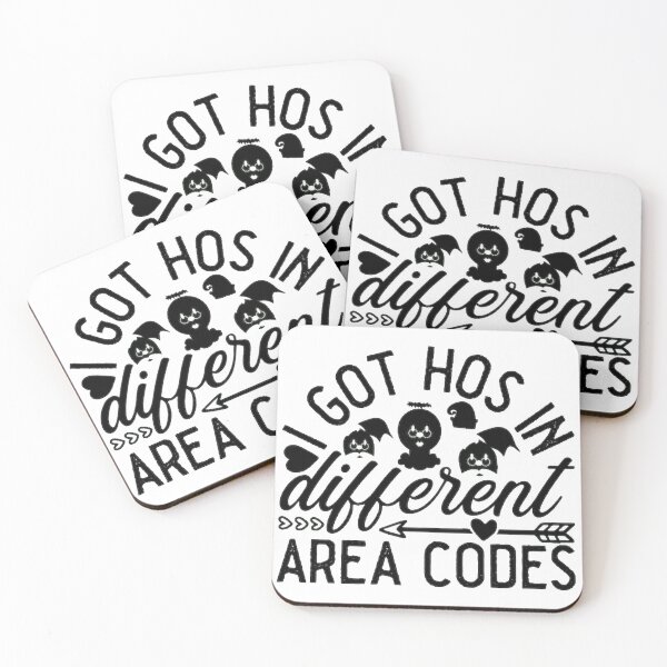 Item preview,  I Got Hos In Different Area Codes designed and sold by eajob.