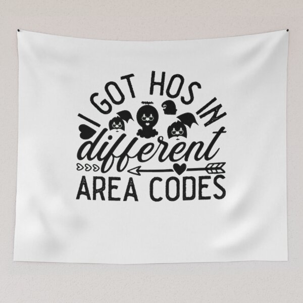 Item preview,  I Got Hos In Different Area Codes designed and sold by eajob.