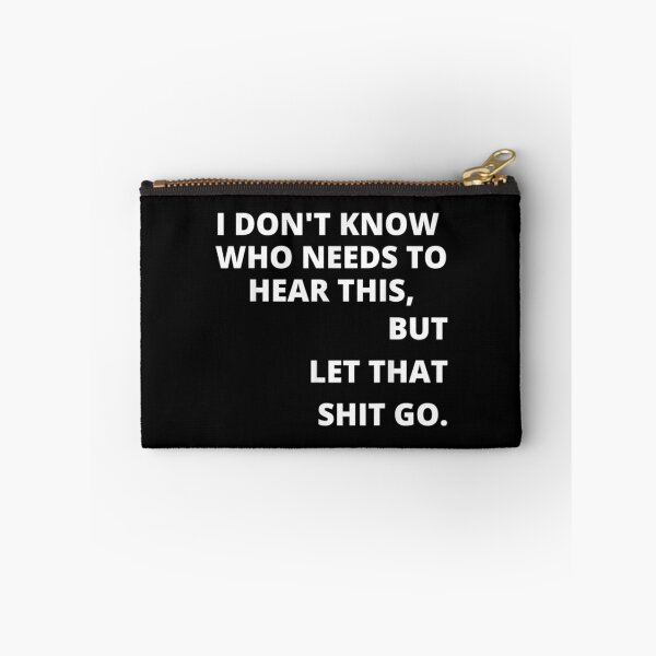 Item preview,  Dont Know Need Hear Shit designed and sold by dianev79.