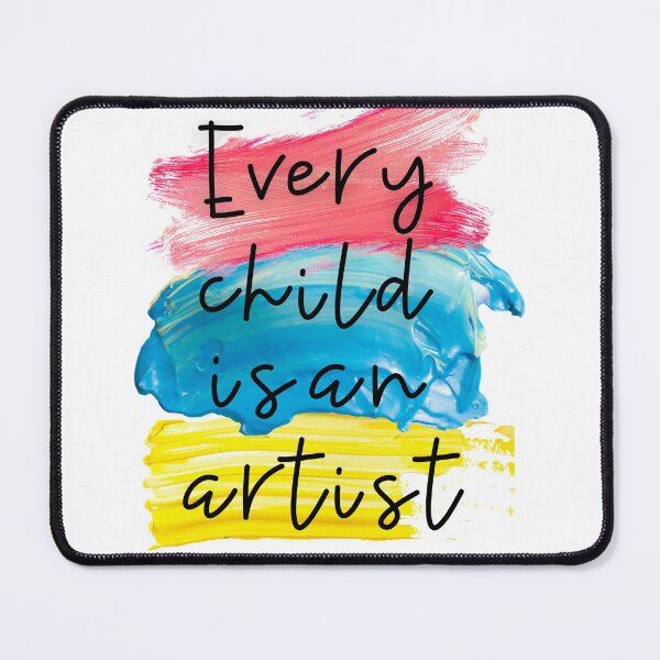 Item preview, Every child is an artist designed and sold by Willowandme.