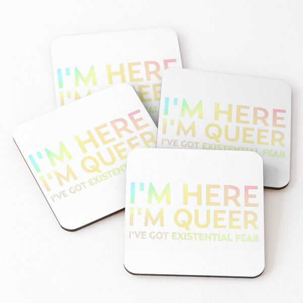 Item preview, I'm Here, I'm Queer, I've Got Existential Fear designed and sold by Lori P.