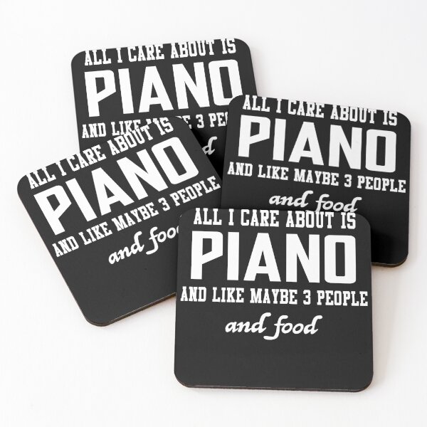 Item preview, All I care about is Piano and like maybe 3 people and food designed and sold by loves789.
