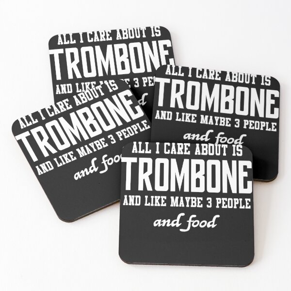 Item preview, All I care about is Trombone and like maybe 3 people and food designed and sold by loves789.