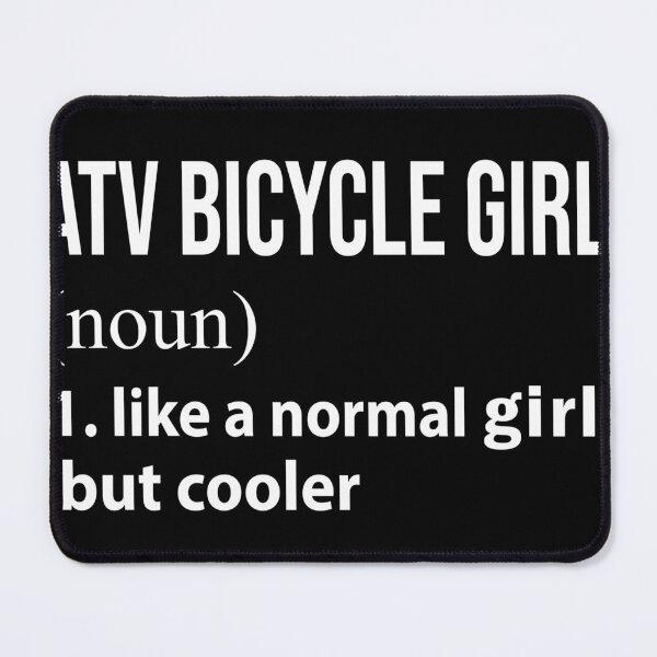 Item preview, ATV bicycle Girl like a normal Girl but cooler designed and sold by loves789.