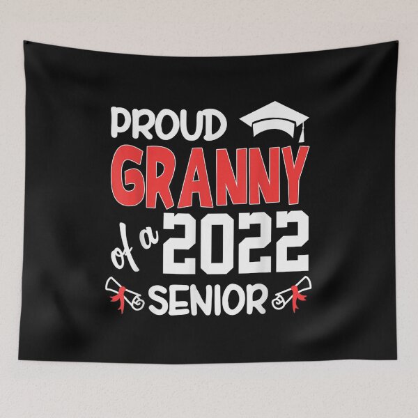 Item preview,  2022 Class Proud Granny Senior School designed and sold by donnagia.