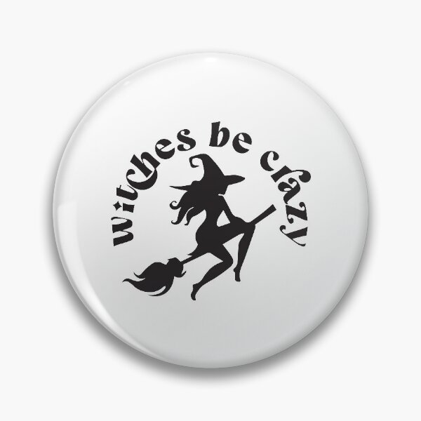 Item preview, Witches Be Crazy, Halloween, Broomstick, Witchy designed and sold by KaraSisson.
