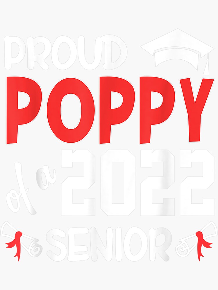 2022 Class Proud Poppy Senior School Graduation Sticker for Sale by  donnagia