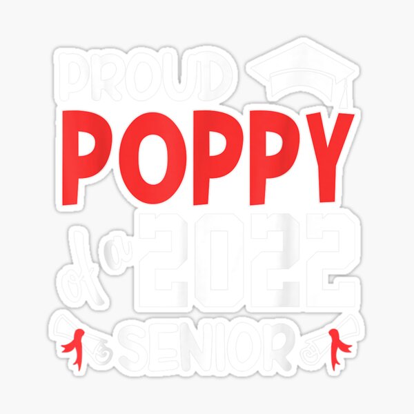 2022 Class Proud Poppy Senior School Graduation Sticker for Sale by  donnagia