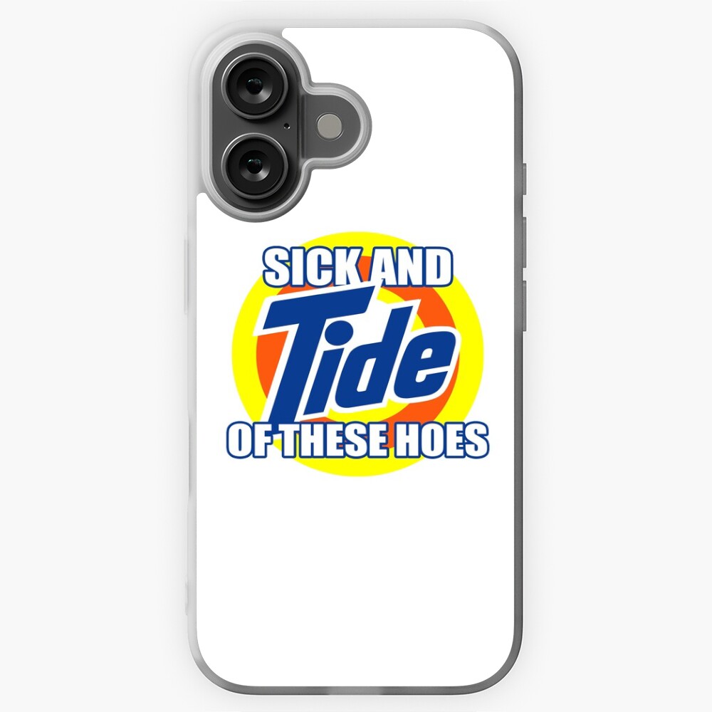 Sick and Tide of these hoes Sticker