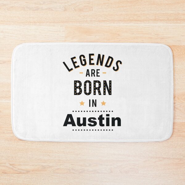 Item preview, Legends Are Born In Austin designed and sold by FiveNiches.