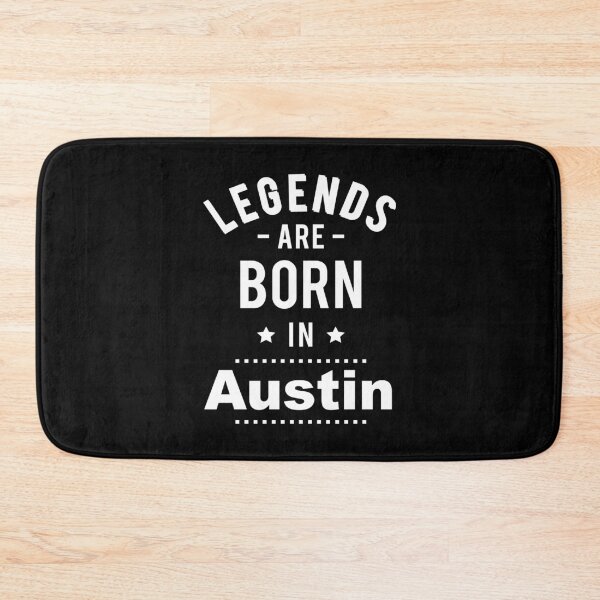 Item preview, Legends Are Born In Austin designed and sold by FiveNiches.