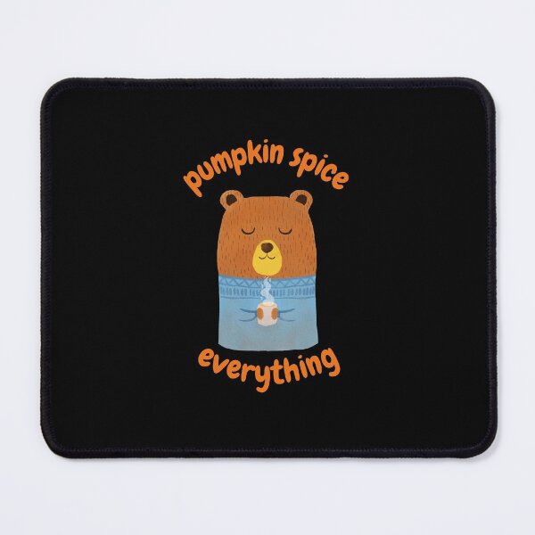 Item preview, Pumpkin Spice Everything - Bear With A Cup designed and sold by offtza.