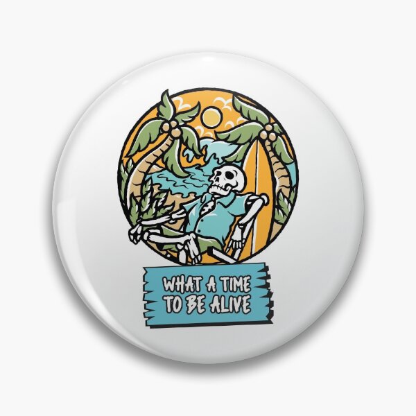 Item preview, What A Time To Be Alive designed and sold by LKDesigns24.