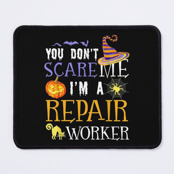 Item preview, Dont Scare Repair Worker Halloween Funny designed and sold by dianev79.