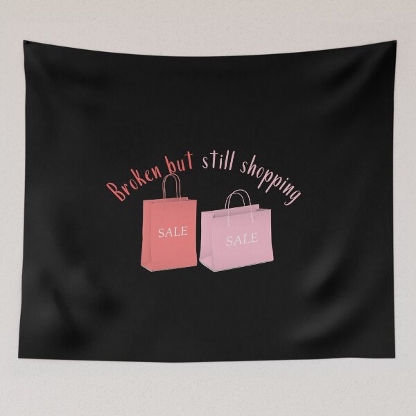 Item preview, Broken but still Shopping designed and sold by Oceanarium.