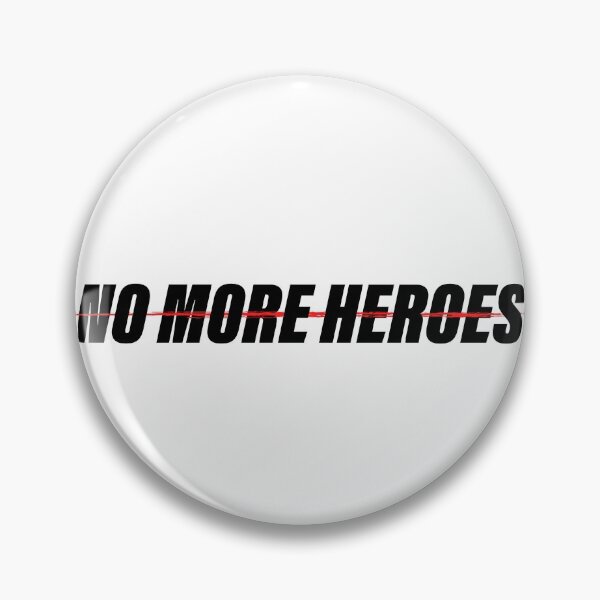 Item preview, no more Heroes designed and sold by NEMATOShop.