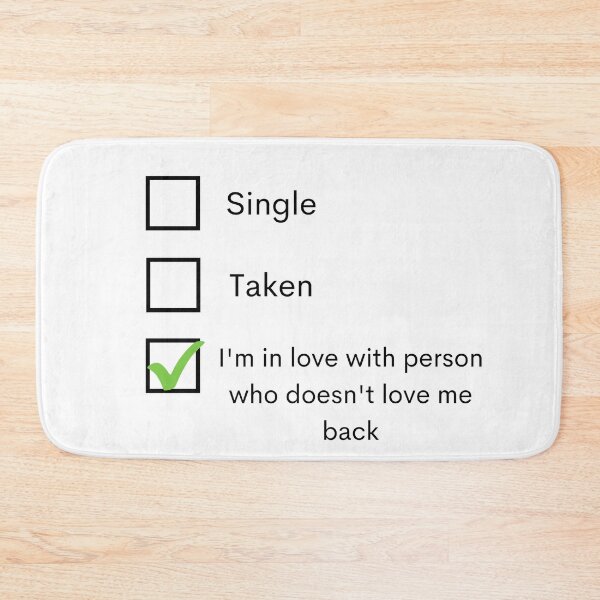 Item preview, Single Taken I'm In Love With Person Who Doesn't Love Me Back designed and sold by Amine-Creation.