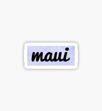 maui Sticker