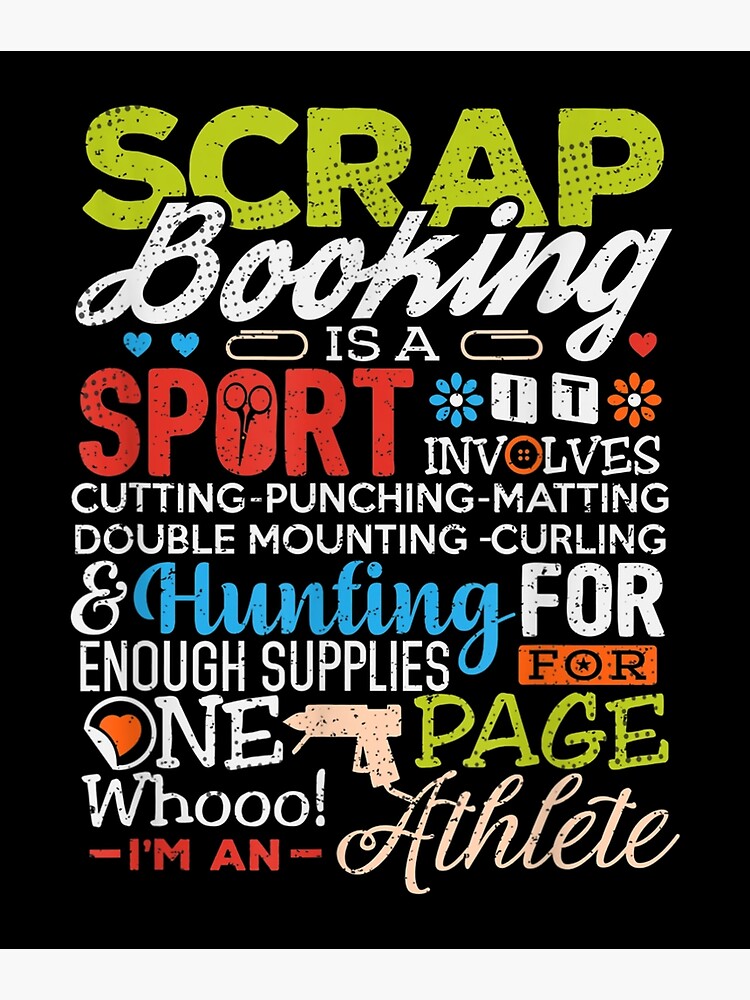 Scrapbook Shirt Scrapbooking Is A Sport Crafting Gift
