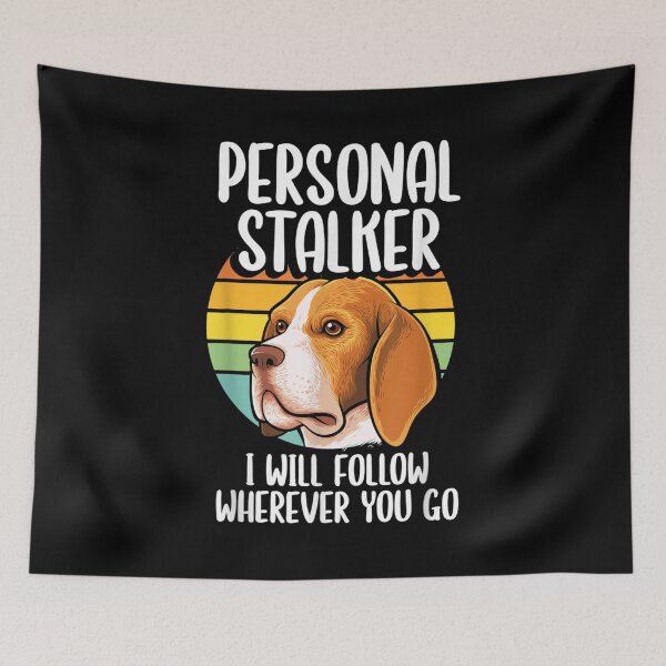 Item preview,  Beagle Personal Stalker Will Follow Owner designed and sold by gymat3.