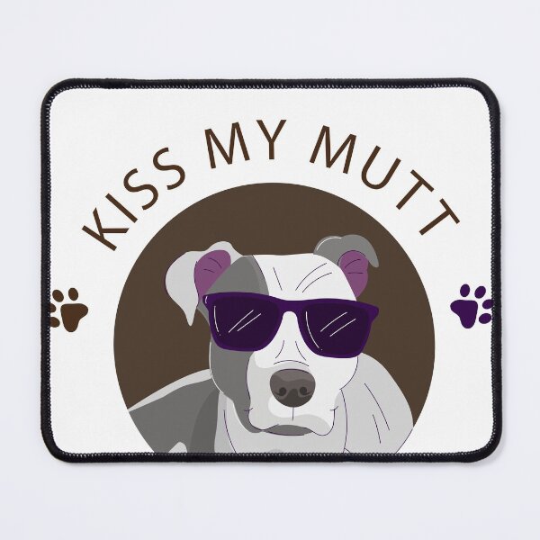 Item preview, kiss my mutt funny t-shirts designed and sold by simonrice14.